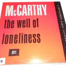 Discos de vinilo: MCCARTHY, THE WELL OF LONELINESS-12 INCH