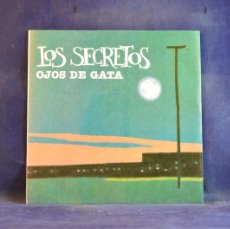 Discos de vinilo: LOS SECRETOS - OJOS DE GATA Y NO AMANECE - SINGLE