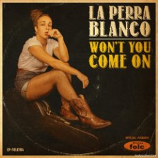 Discos de vinilo: LA PERRA BLANCO WON'T YOU COME ON (7”) . ROCK AND ROLL ROCKABILLY BLUES COUNTRY