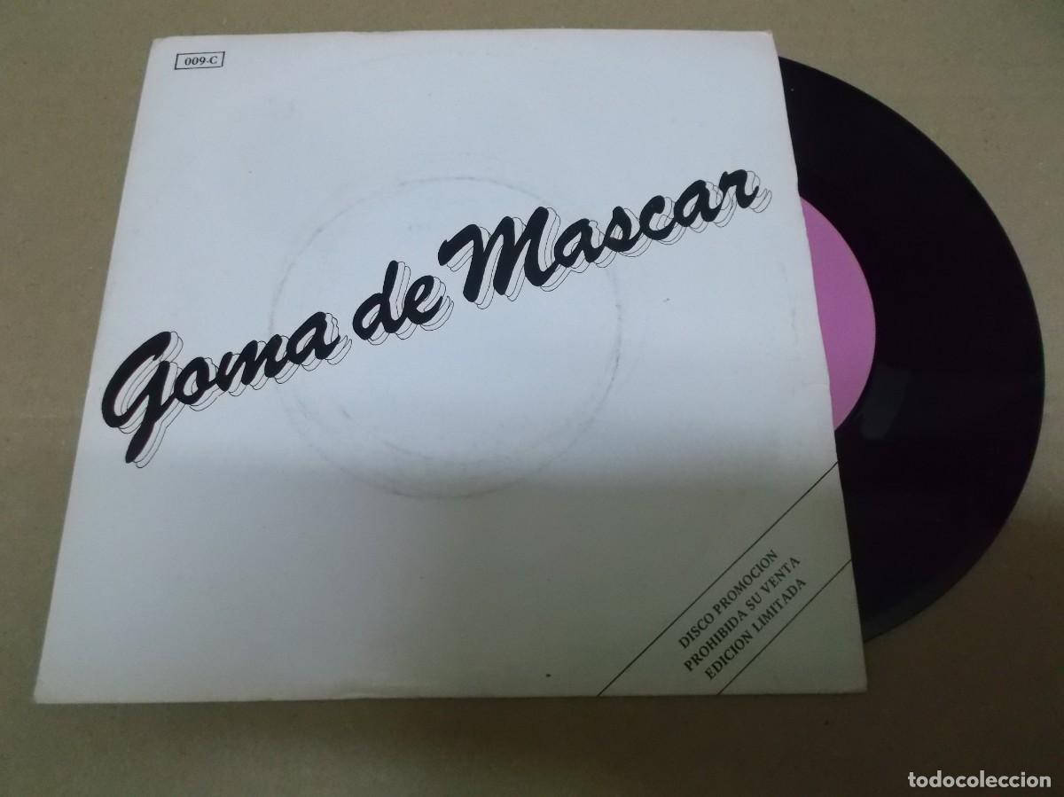 Disques de vinyle: GOMA DE MASCAR (SN) GOMA DE MASCAR A&Ntilde;O 1979 &ndash; EDICION PROMOCIONAL Y LIMITADA &ndash; TESS PRESSING