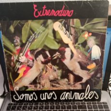 Discos de vinilo: EXTREMODURO - SOMOS UNOS ANIMALES (ESPAÑA 1991)