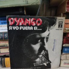 Discos de vinilo: DYANGO – SI YO FUERA EL...
