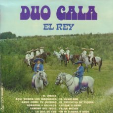 Dischi in vinile: DUO GALA - EL REY / EL JINETE, EL HUERFANO, LLORAR LLORAR, FALSA MUJER.../ LP OLYMPO 1975 RF-19416