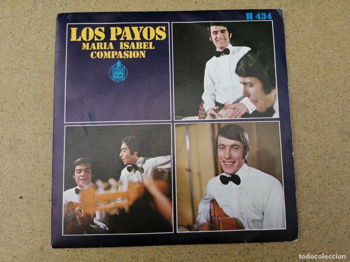 Discos de vinilo: DISCO SINGLE. LOS PAYOS (MARIA ISABEL - COMPASION) - Foto 1