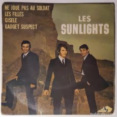 Discos de vinilo: LES SUNLIGHTS. NE JOUE PASA U SOLDAT/ LES FILLES/ GISELE/ GADGET SUSPECT. AZ, FRANCE 1967 EP