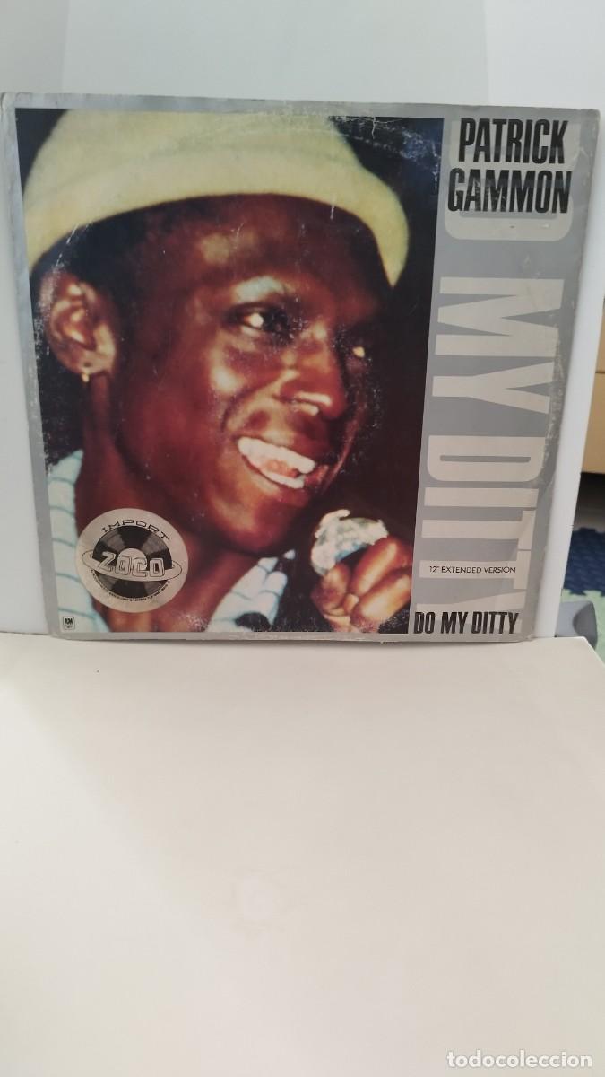 Discos de vinilo: Patrick Gammon &ndash; Do My Ditty.Maxi Single - Foto 1
