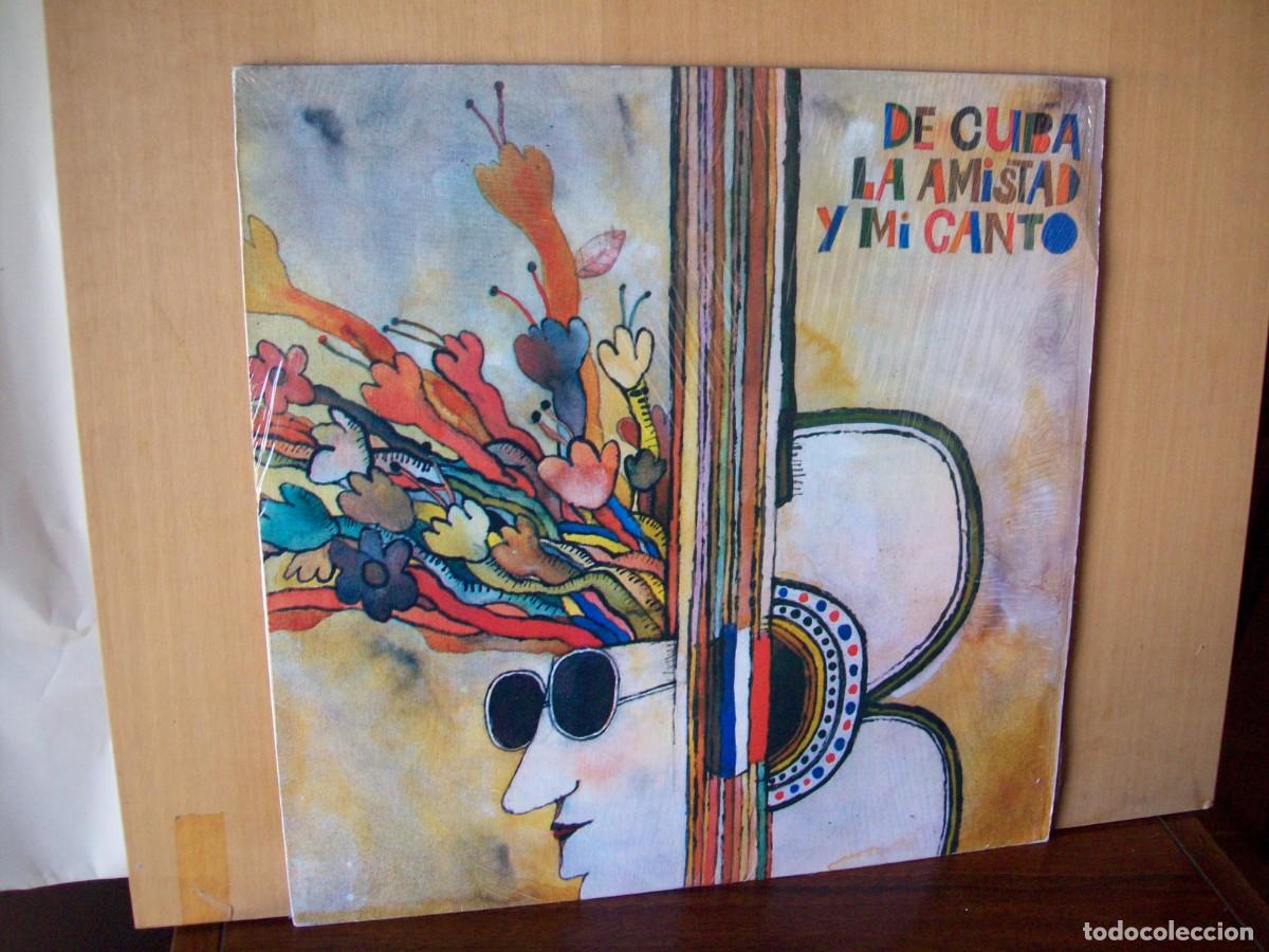 Vinyl records: DE CUBA LA AMISTAD Y MI CANTO - LP FABRICADO EN CUBA 1986