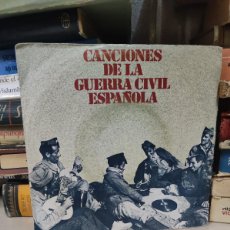 Discos de vinilo: CANCIONES DE LA GUERRA CIVIL ESPAÑOLA