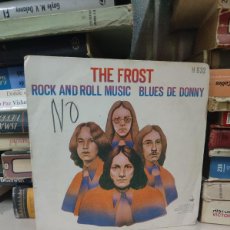Discos de vinilo: THE FROST – ROCK AND ROLL MUSIC / BLUES DE DONNY
