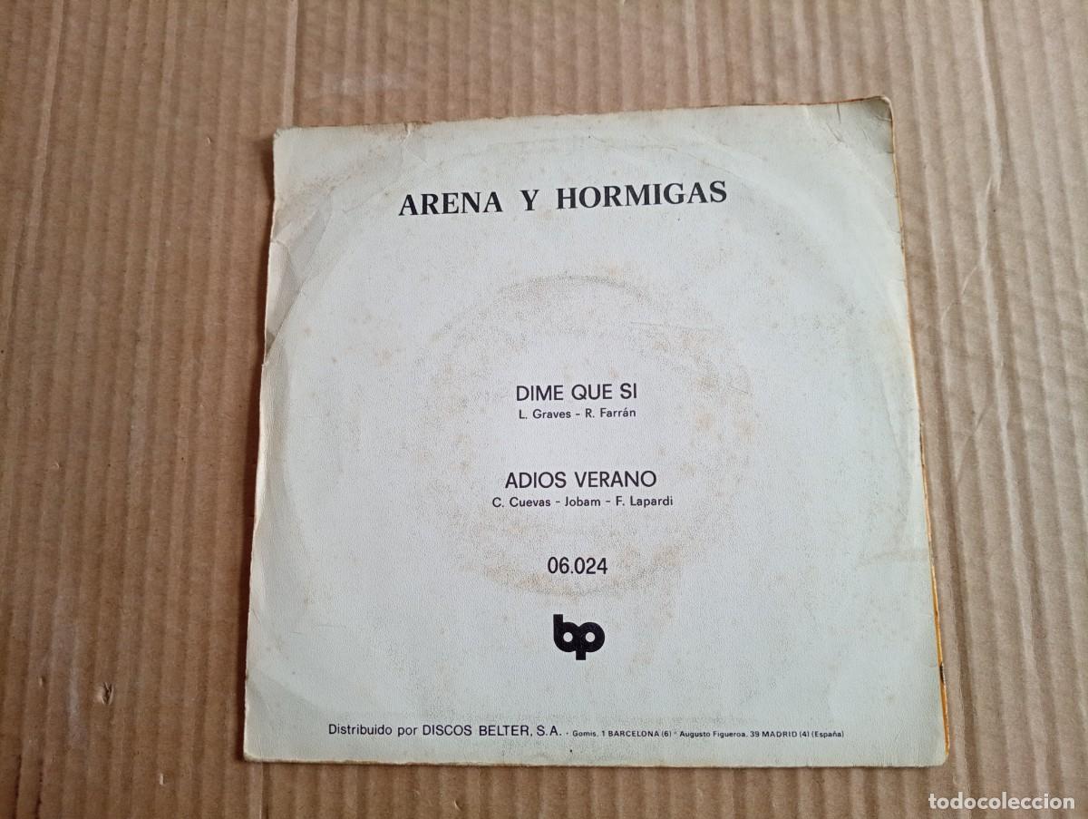 Discos de vinilo: ARENA Y HORMIGAS - DIME QUE SI SINGLE 1972 - Foto 3
