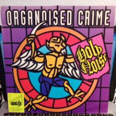 Discos de vinilo: HOLY NOISE - ORGANOISED CRIME (HOLANDA 1991)