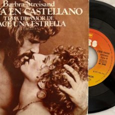 Discos de vinilo: BARBRA STREISAND. TEMA DE AMOR DE NACE UNA ESTRELLA. CANTA EN CASTELLANO. SINGLE 1977 ESPAÑA