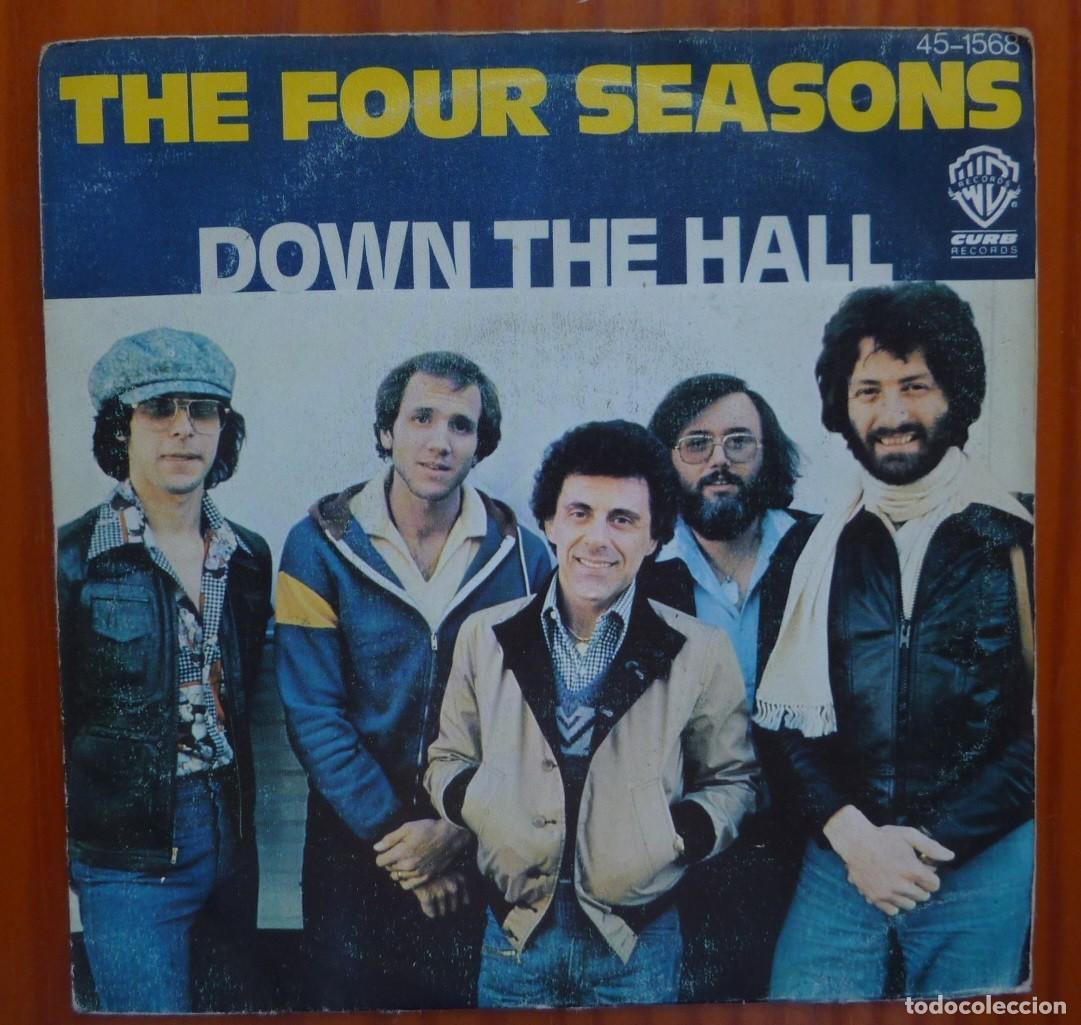 Discos de vinilo: THE FOUR SEASONS / DOWN THE HALL / 1977 / SINGLE - Foto 1