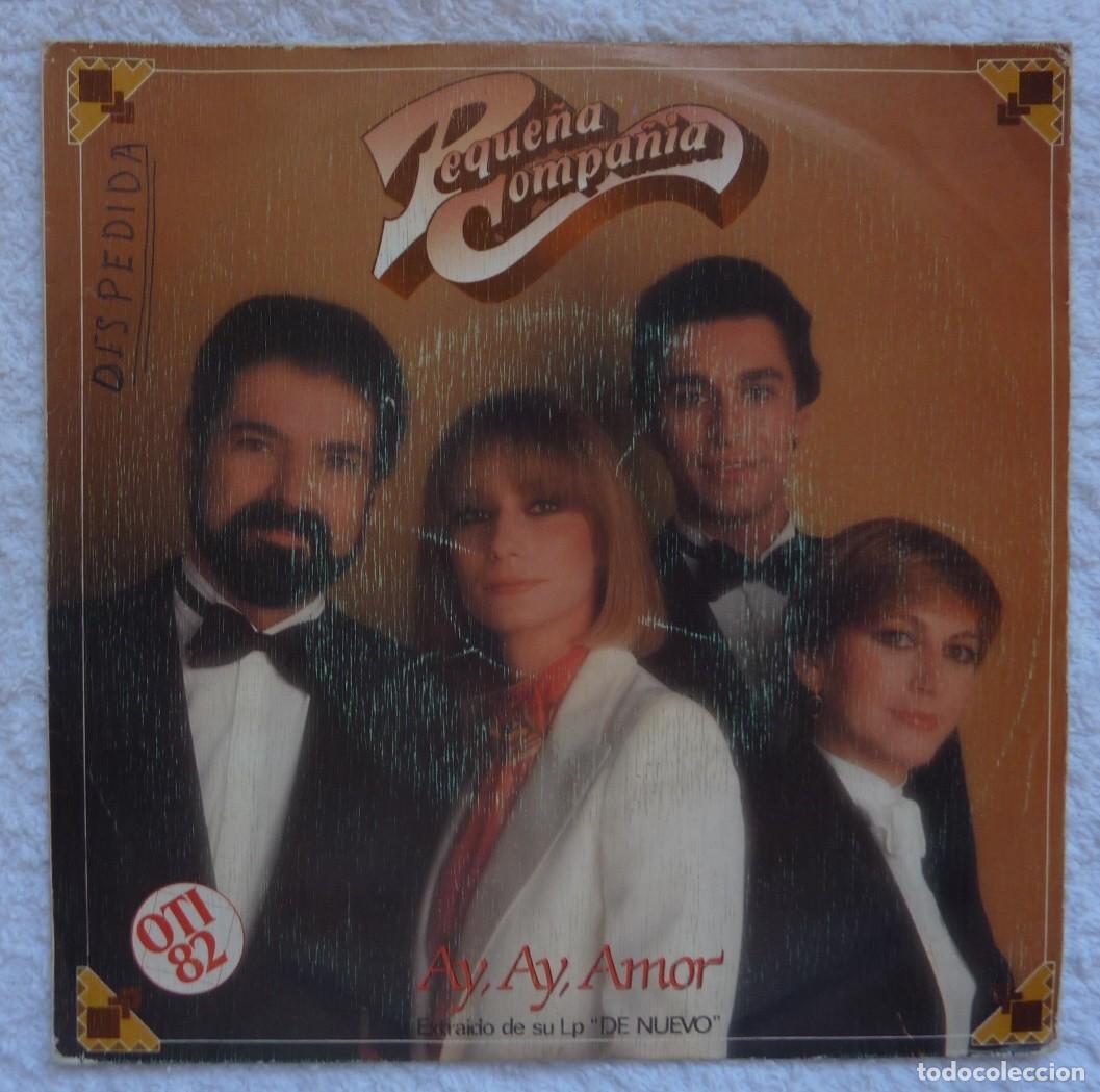Discos de vinilo: PEQUE&Ntilde;A COMPA&Ntilde;IA // AY AY AMOR // 1982 // SINGLE - Foto 1