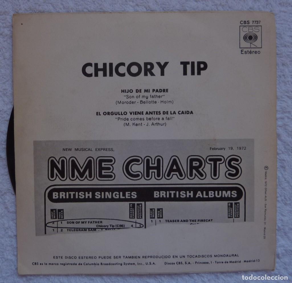 Discos de vinilo: CHICORY TIP // HIJO DE MI PADRE // 1972 // SINGLE - Foto 2