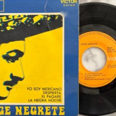 Discos de vinilo: JORGE NEGRETE. YO SOY MEJICANO + 3 TEMAS. EP ESPAÑA RCA 1970