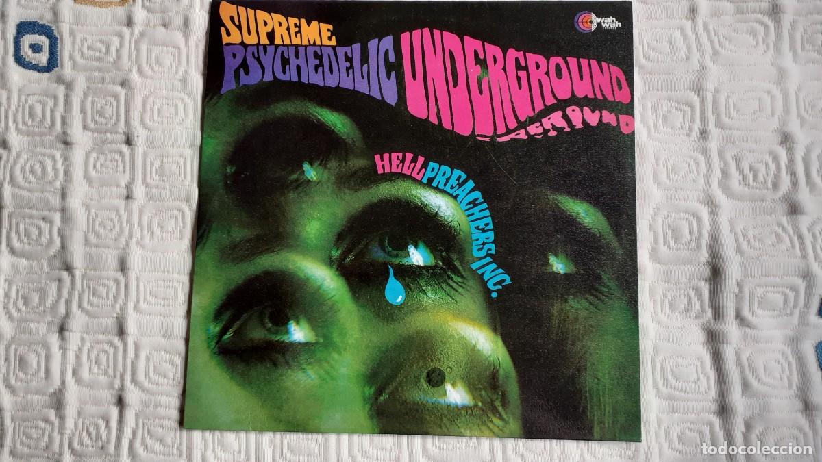 Discos de vinilo: HELL PREACHERS.- Supreme Psychedelic Underground (Reed. Wah Wah) - Foto 1