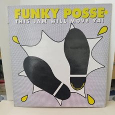 Discos de vinilo: FUNKY POSSE – THIS JAM WILL MOVE YA!.MAXI SINGLE