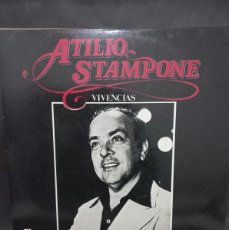 Discos de vinilo: ATILIO STAMPONE - VIVENCIAS / SEL-70036 - PRIMERA PRENSA - CARATULA DOBLE - 1980