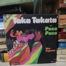 Discos de vinilo: PACO PACO – TAKA-TAKATA