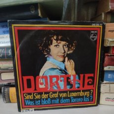 Discos de vinilo: DORTHE – SIND SIE DER GRAF VON LUXEMBURG? / WAS IST BLOSS MIT DEM TORERO LOS?