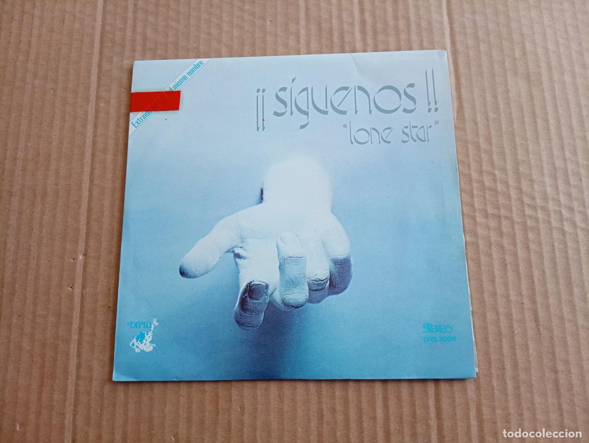 Discos de vinilo: LONE STAR - SIGUENOS SINGLE 1976 - Foto 1