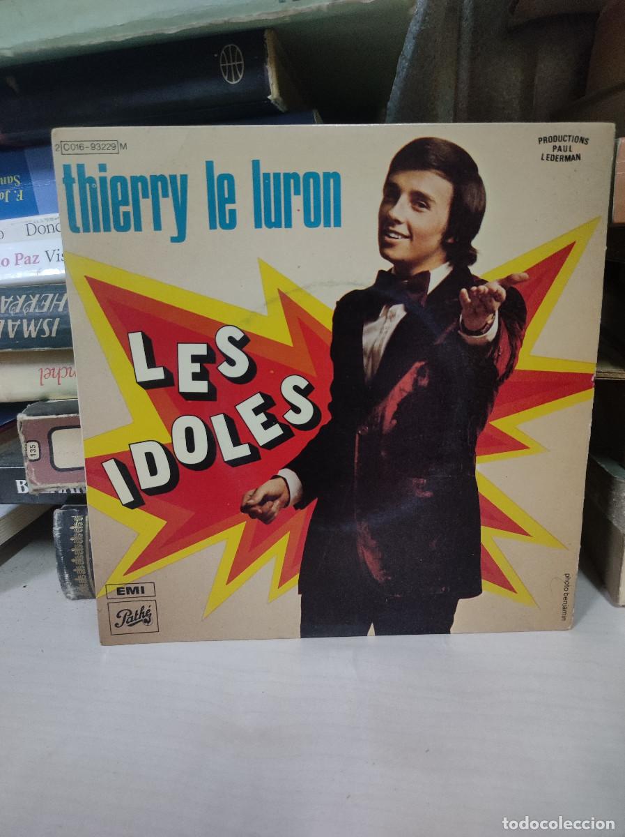 Discos de vinilo: Thierry Le Luron &ndash; Les Idoles - Foto 1