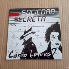 Discos de vinilo: SOCIEDAD SECRETA - COMO LO VES ? SINGLE 1983