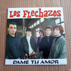 Discos de vinilo: LOS FLECHAZOS - DAME TU AMOR SINGLE 1988