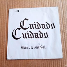 Discos de vinilo: CUIDADO CUIDADO - MIEDO A LA OSCURIDAD SINGLE 1988