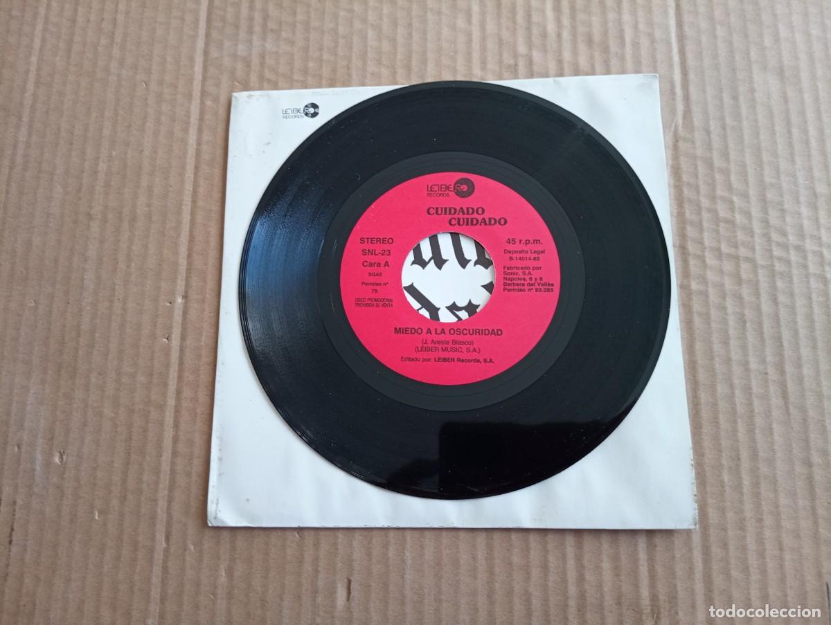 Discos de vinilo: CUIDADO CUIDADO - MIEDO A LA OSCURIDAD SINGLE 1988 - Foto 3