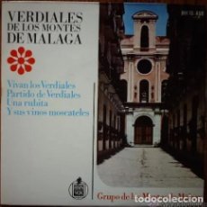 Discos de vinilo: GRUPO DE LOS MONTES DE MALAGA - VERDIALES DE LOS MONTES DE MALAGA - VIVAN LOS VERDIALES