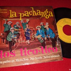 Discos de vinilo: LOS TICO TICO LA PACHANGA/MARIA ROSA/PALO BONITO/PACHANGUEANDO EP 7'' 1961 IBEROFON