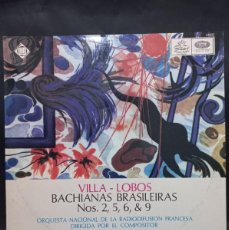 Discos de vinilo: VILLA Y LOBOS - BACHIANAS BRASILEIRAS / 44002 - CON INSERT - 1972