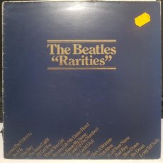 Discos de vinilo: D1 - THE BEATLES ”RARITIES” - EDICIÓN ORIGINAL UK ”PARLOPHONE” - ÁLBUM LP AÑO 1976 - PROMOCIÓN