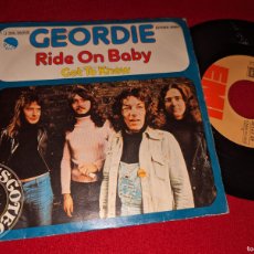 Discos de vinilo: GEORDIE RIDE ON BABY/GOT TO KNOW 7'' SINGLE 1975 EMI ESPAÑA SPAIN ACDC AC/DC