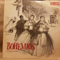 Discos de vinilo: BOHEMIOS - AMADEO VIVES