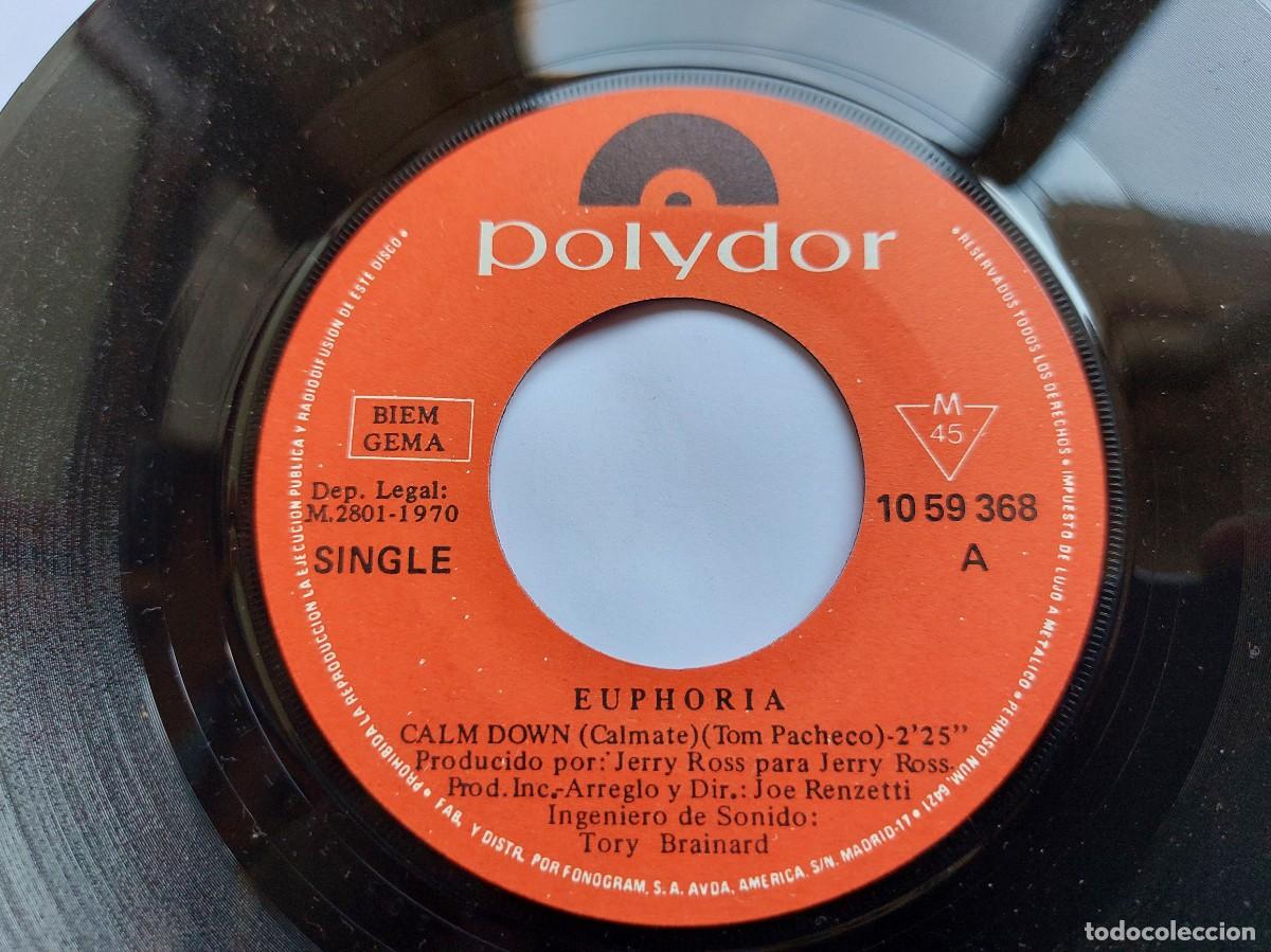 Discos de vinilo: EUPHORIA - 45 Spain - MINT * CALM DOWN - Foto 3