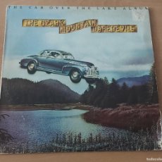 Discos de vinilo: LP THE OZARK MOUNTAIN DAREDEVILS THE CAR OVER THE LAKE ÁLBUM A&M AÑO 1976