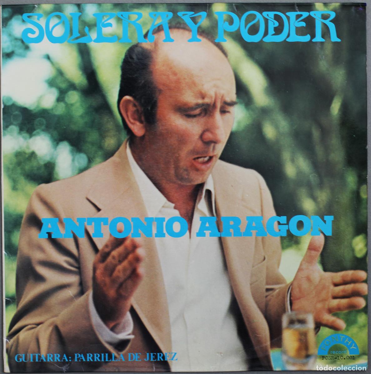 Discos de vinilo: ANTONIO ARAGON//SOLERA Y PODER//LP//1980//FONTHY RECORD - Foto 1