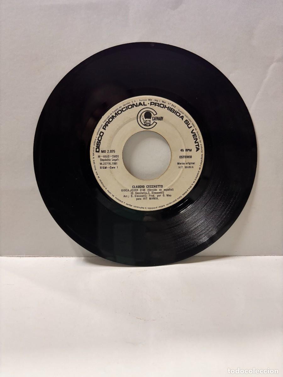 Discos de vinilo: SINGLE - CLAUDIO CECCHETTO - GIOCA JOUER - CARNABY - MADRID 1981 - Foto 2