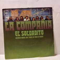 Discos de vinilo: SINGLE - LA COMPAÑIA - EL SOLDADITO - CBS - MADRID 1971