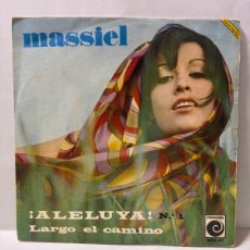 Discos de vinilo: SINGLE - MASSIEL - ¡ALELUYA! / LARGO EL CAMINO - NOVOLA - BARCELONA 1967