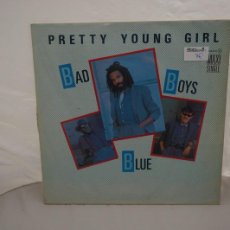 Discos de vinilo: BAD BOYS BLUE - PRETTY YOUNG GIRL (12”, MAXI) - VINILO EN EXCELENTE ESTADO