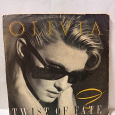 Discos de vinilo: SINGLE - OLIVIA - TWIST OF FATE / JOLENE - BARCELONA 1983 -