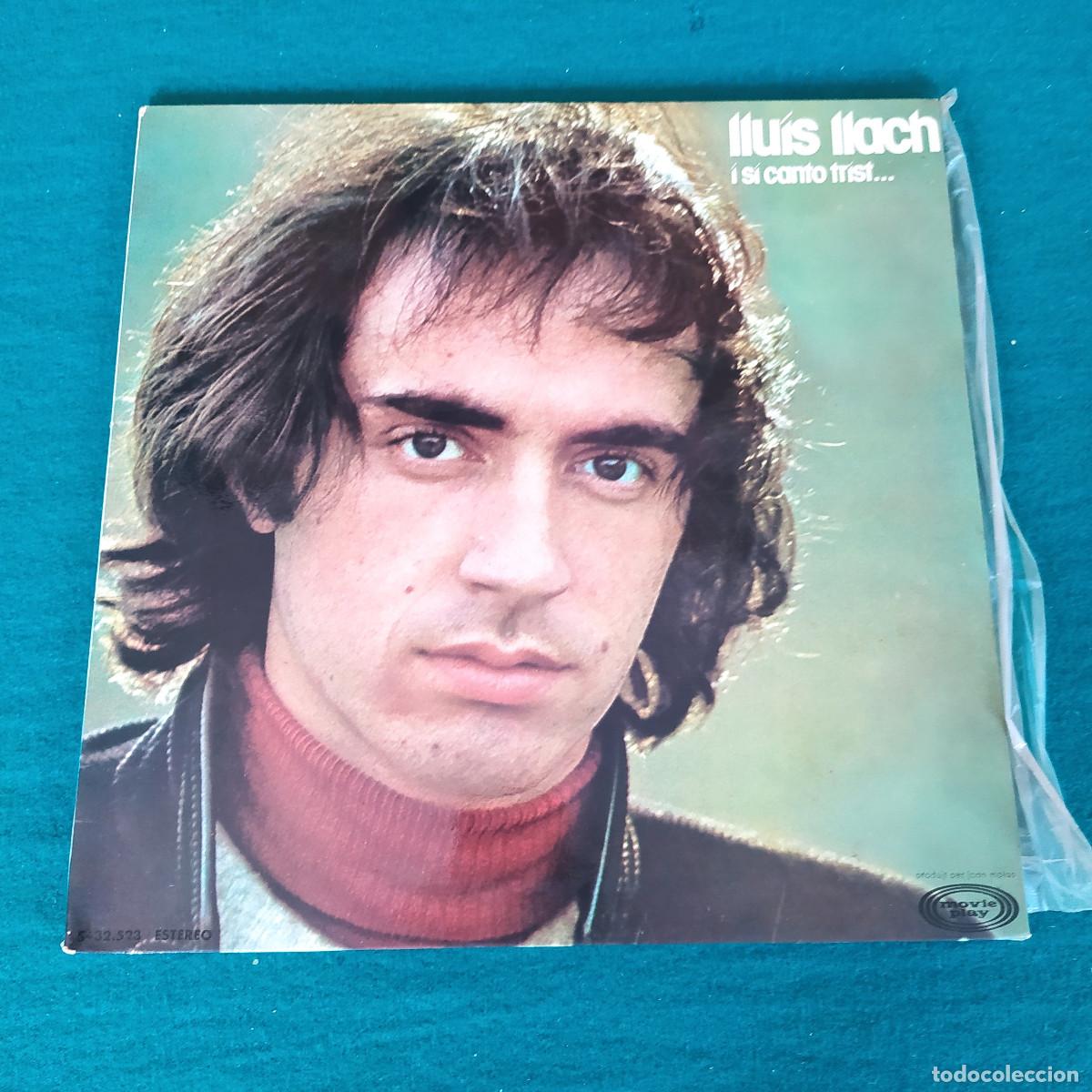 Discos de vinilo: Llu&iacute;s Llach &ndash; I Si Canto Trist... - Foto 1