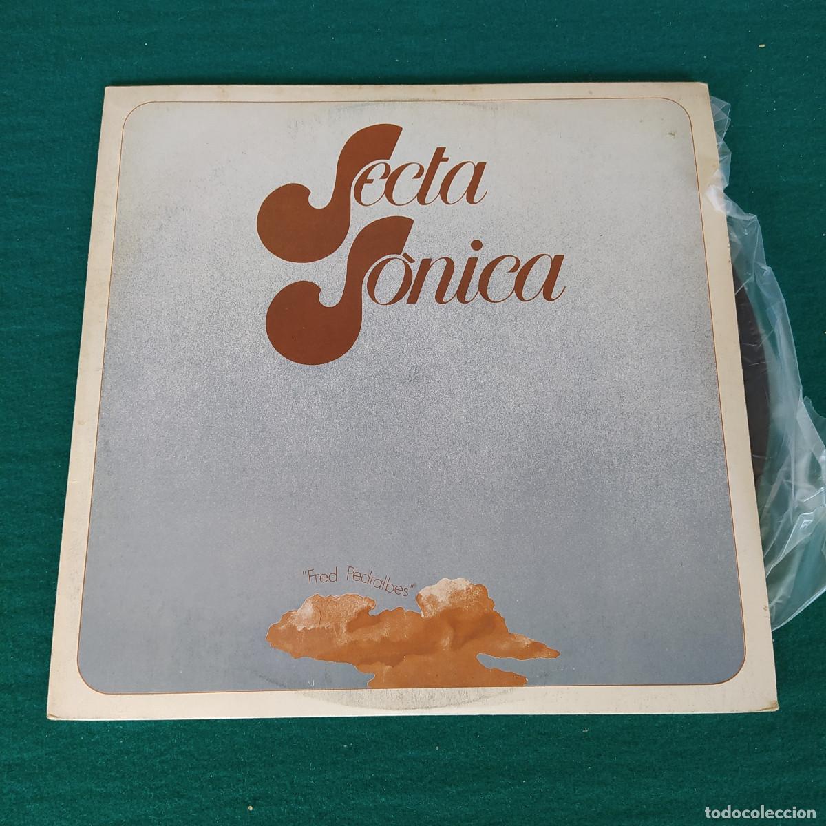 Discos de vinilo: Secta S&ograve;nica &ndash; Fred Pedralbes Secta S&ograve;nica - Foto 1
