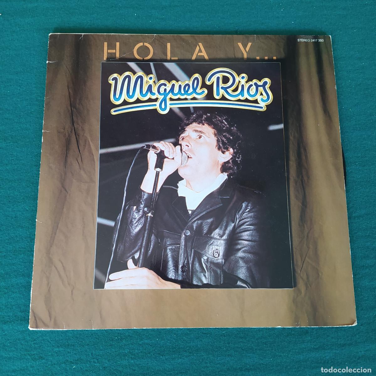 Discos de vinilo: Miguel R&iacute;os &ndash; Hola Y... Adios - Foto 1
