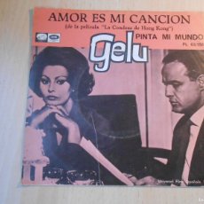 Discos de vinilo: GELU, SG, AMOR ES MI CANCION + 1, AÑO 1967, LA VOZ DE SU AMO PL 63.156