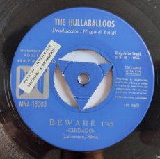 Discos de vinilo: THE HULLABALLOOS - 45 SPAIN - PROMO * MINT * BEWARE / PARTY DOLL